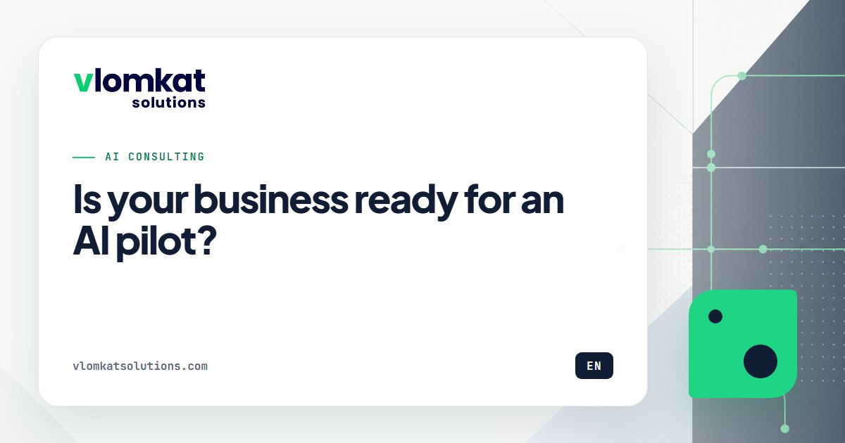Business readiness for an AI pilot